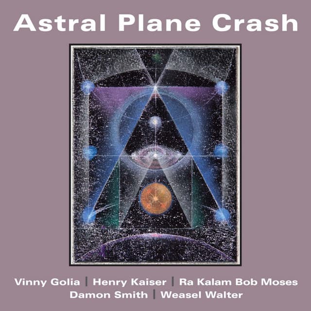 Astral Plane Crash - Henry Kaiser