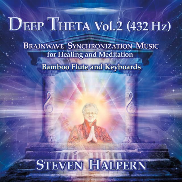 Deep Theta Vol. 2 - Steven Halpern