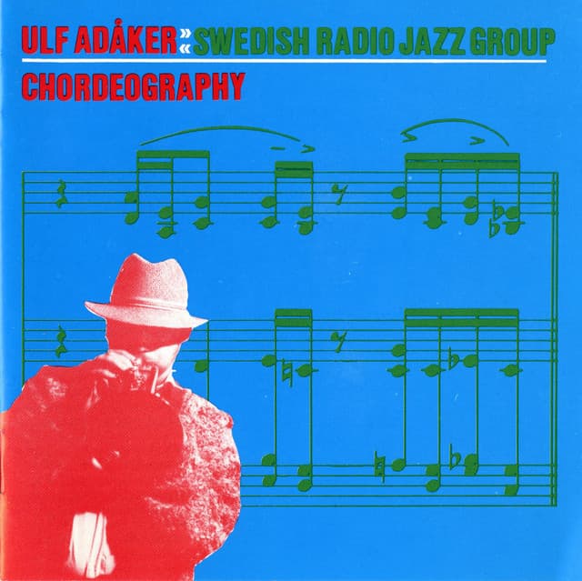 Chordeography - Swedish Radio Jazz Group