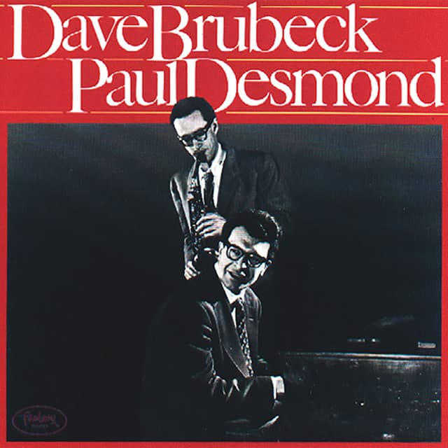 Dave Brubeck And Paul Desmond - Dave Brubeck