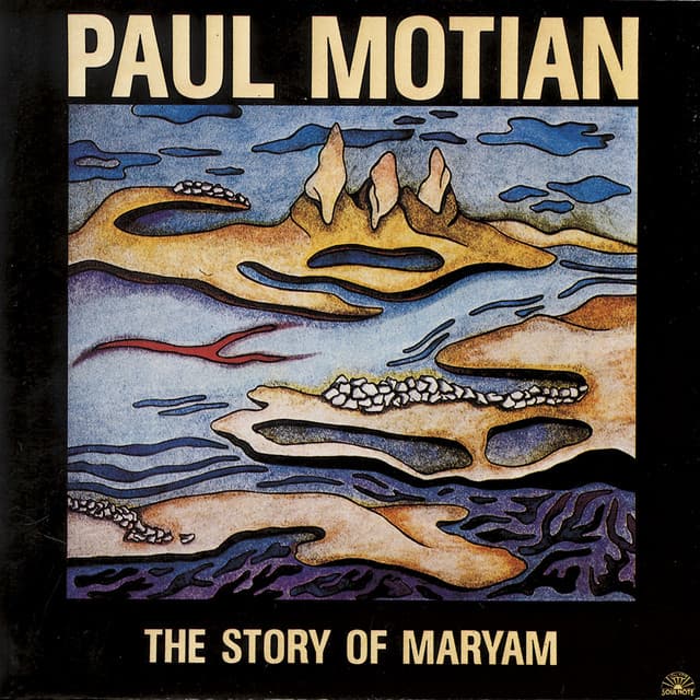 The Story Of Maryam - Paul Motian