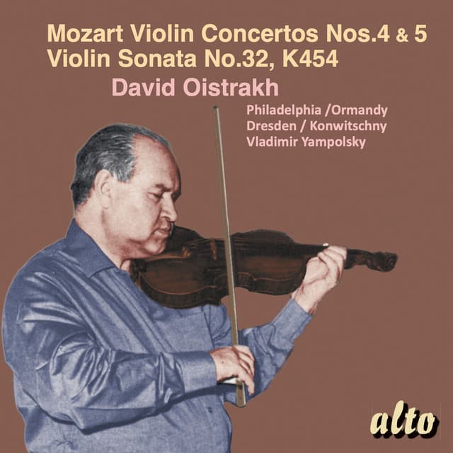 Mozart: Violin Concertos Nos. 4 & 5, Violin Sonata No. 32, K. 454 - Wolfgang Amadeus Mozart