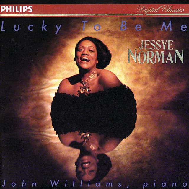 Lucky To Be Me - Jessye Norman