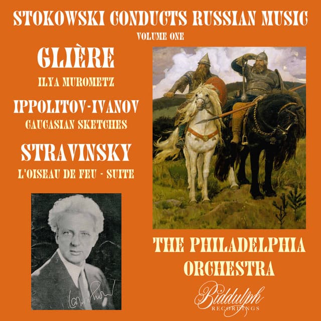 Stokowski Conducts Russian Music, Vol. 1 - Philadelphia Orchestra