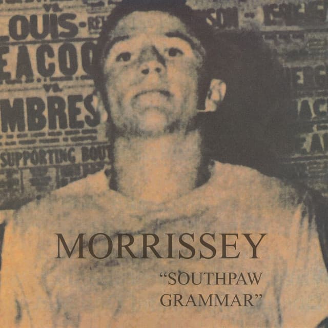 Southpaw Grammar - Morrissey