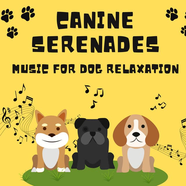 Canine Serenades: Music for Dog Relaxation - Music For Dogs With Anxiety