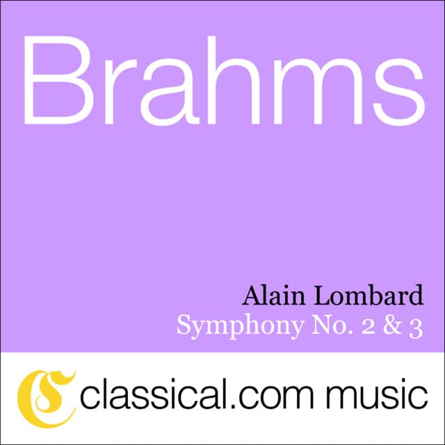Johannes Brahms, Symphony No. 2 In D, Op. 73 - Alain Lombard