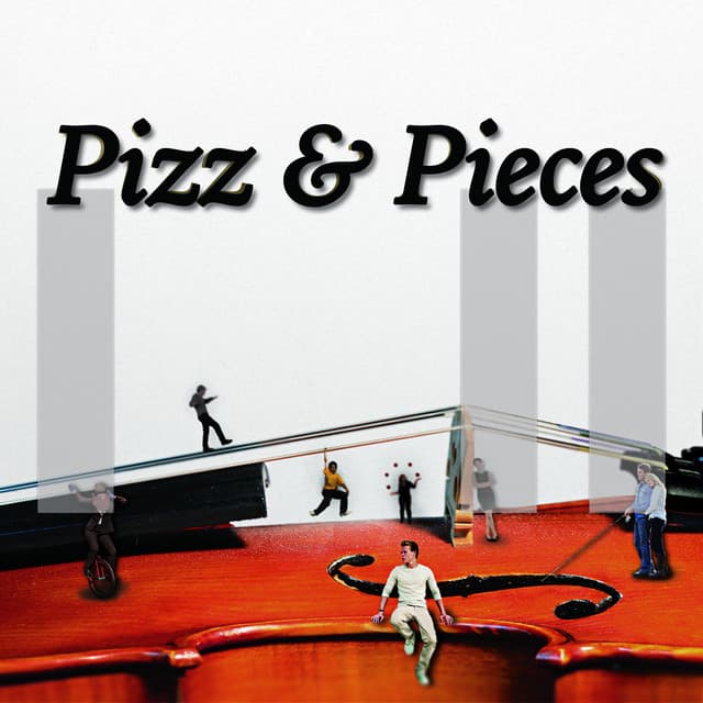 Pizz and Pieces - Tom Howe