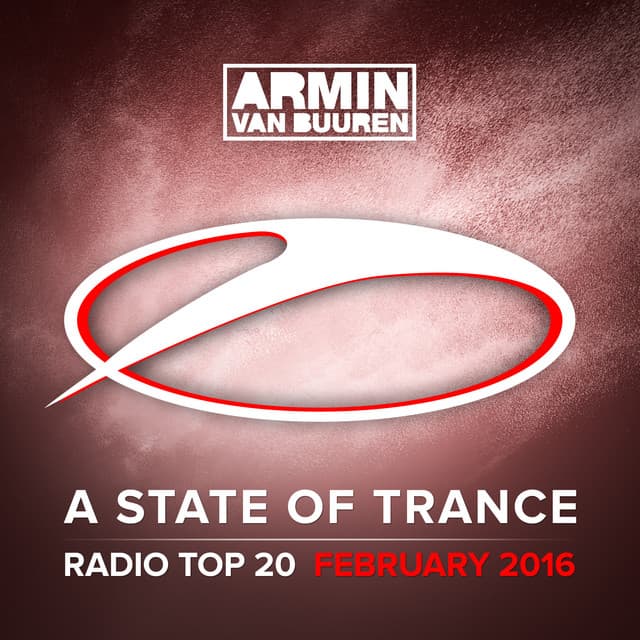 A State Of Trance Radio Top 20 - February 2016 - Armin van Buuren ASOT Classics