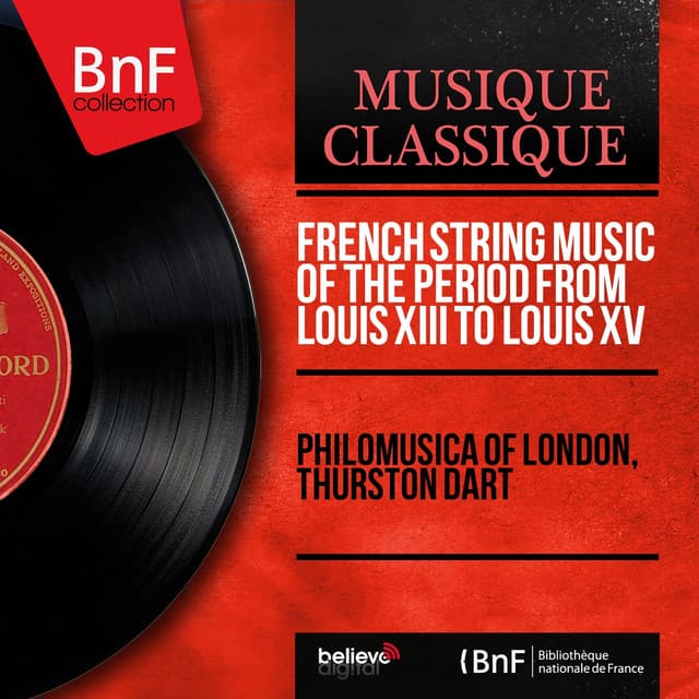 French String Music of the Period from Louis XIII to Louis XV - London Philharmonic Orchestra