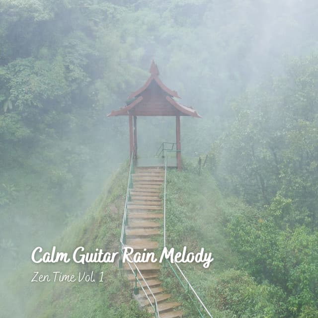 Calm Guitar Rain Melody: Zen Time Vol. 1 - Night Sounds Association