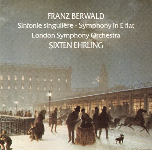 Berwald: Symphonies Nos. 3 and 4 - Franz Berwald