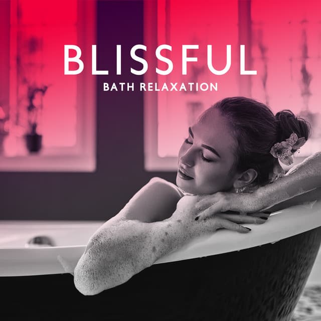 Blissful Bath Relaxation - Bath Time Universe
