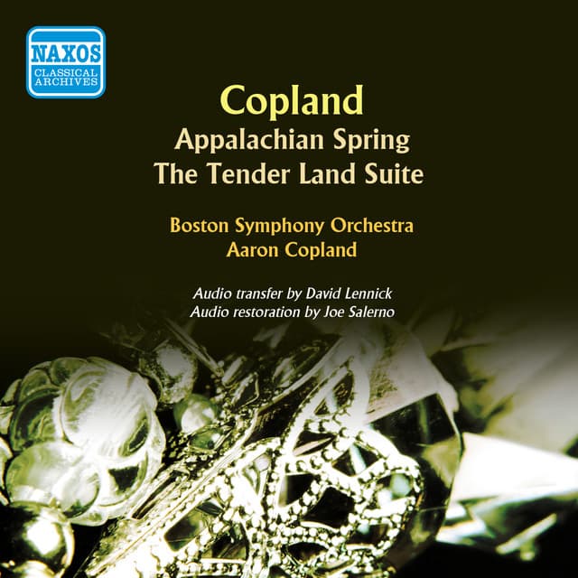 Copland: Appalachian Spring - The Tender Land Suite - Aaron Copland