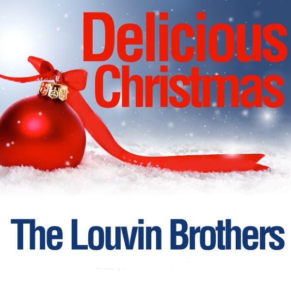Delicious Christmas - The Louvin Brothers