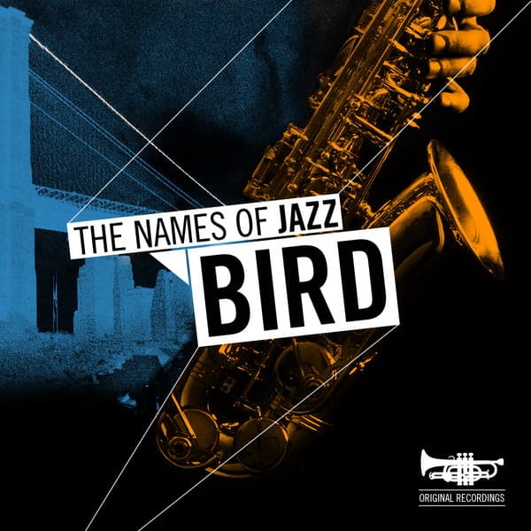 Bird - Charlie Parker