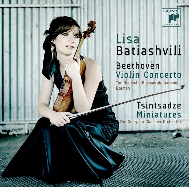 Beethoven: Violin Concerto in D Minor, Op. 61 - Tsintsadze: Miniatures - Lisa Batiashvili
