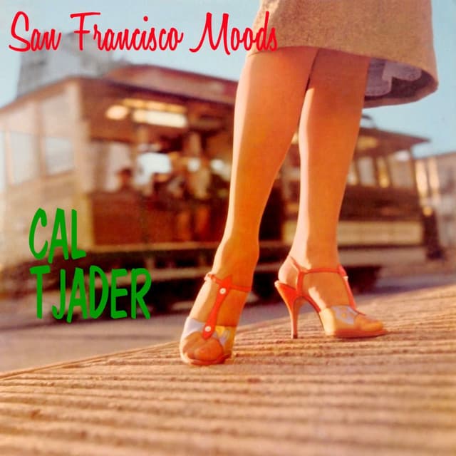 San Francisco Moods - Cal Tjader