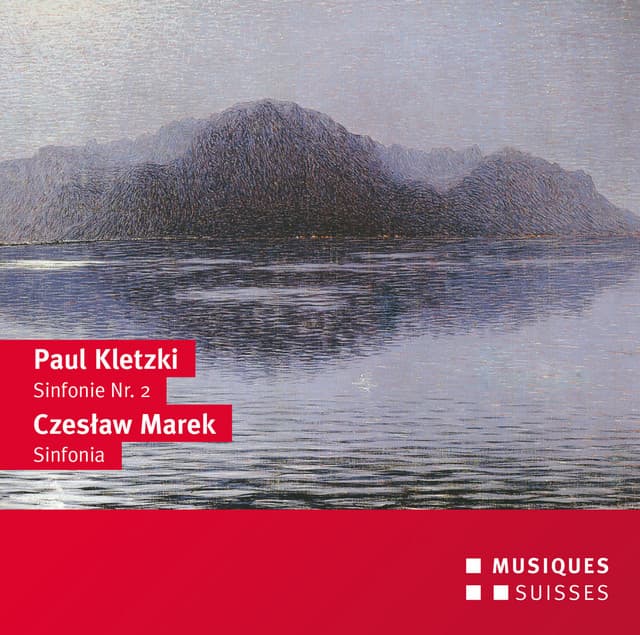 Kletzki: Symphony No. 2, Op. 18 - Marek: Sinfonia, Op. 28 - Paul Kletzki