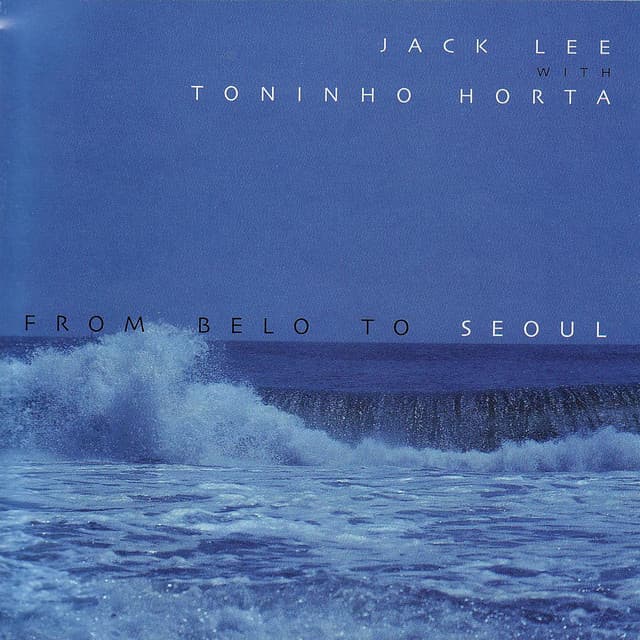 From Belo To Seoul - Jack Lee
