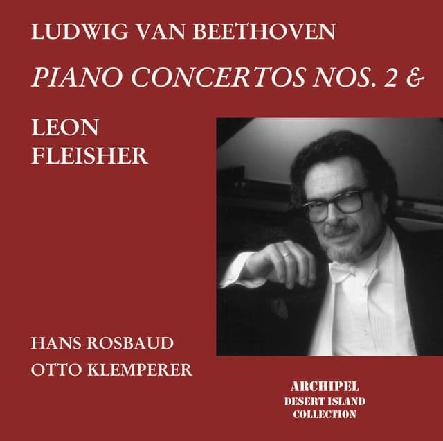 Beethoven: Piano Concertos Nos. 2 & 4, Opp. 19 & 58 - Ludwig van Beethoven