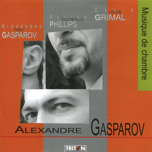 Alexandre Gasparov: Musique de Chambre - Alexandre Gasparov