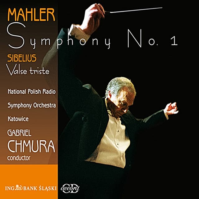 Mahler: Symphony No. 1 - Sibelius: Valse triste - Gustav Mahler