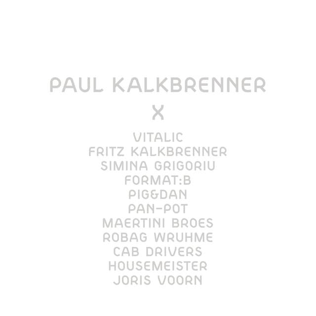 X - Paul Kalkbrenner