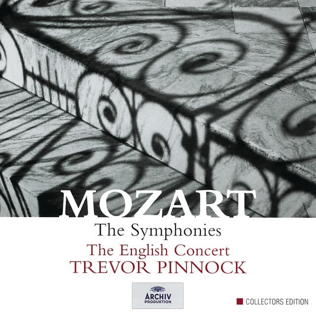 Mozart: The Symphonies - Wolfgang Amadeus Mozart