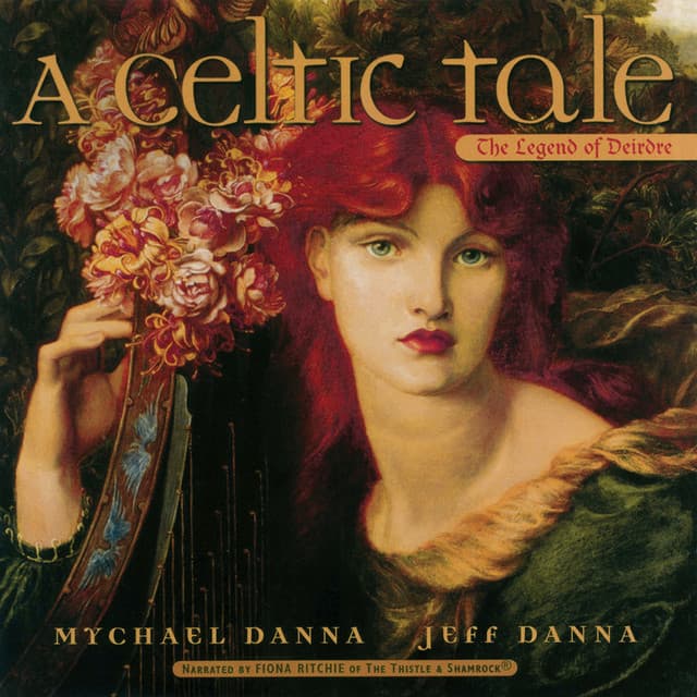 A Celtic Tale: The Legend of Deirdre - Jeff Danna