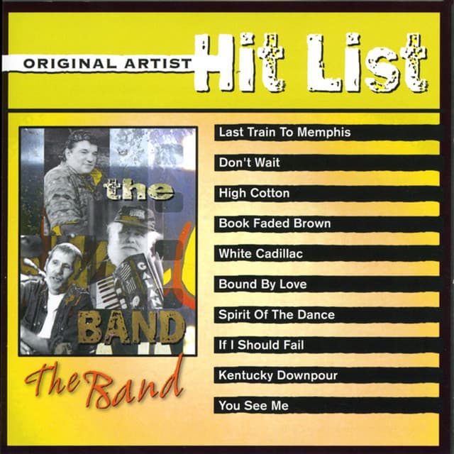 Original Artist Hit List: The Band - The Band