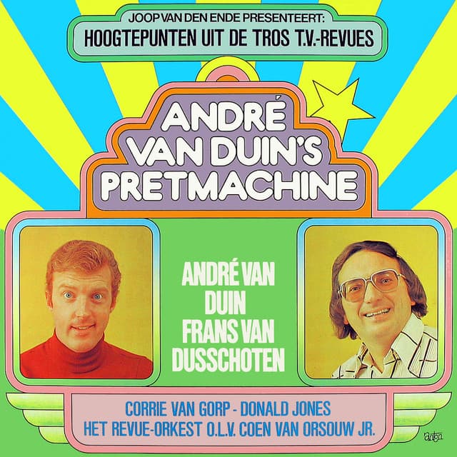 André van Duin's Pretmachine - André van Duin