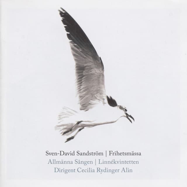Sven-David Sandström: Frihetsmässa - Sven-David Sandström