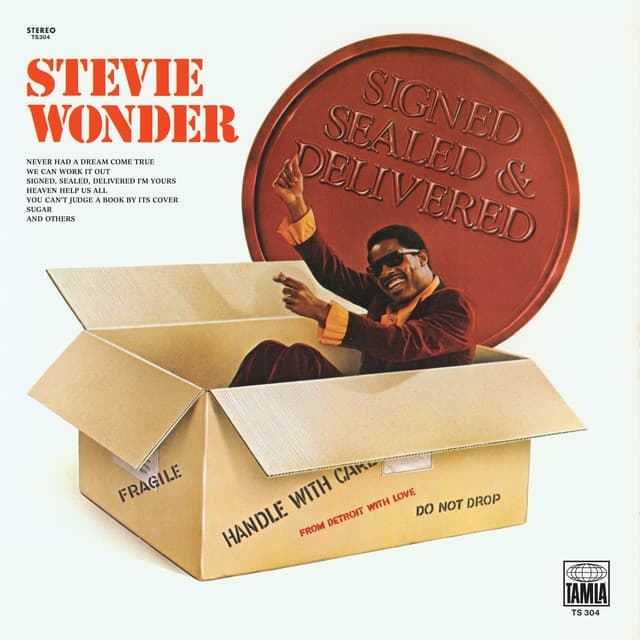 Signed Sealed And Delivered - Stevie Wonder
