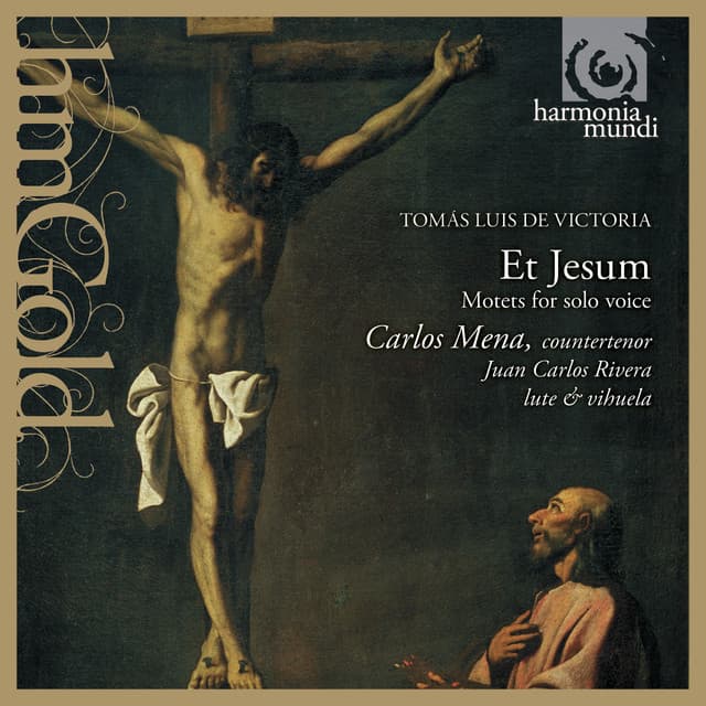 Victoria: Et Jesum, Motets for Solo Voice - Tomás Luis de Victoria