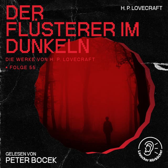 Der Flüsterer im Dunkeln - Die Werke von H. P. Lovecraft