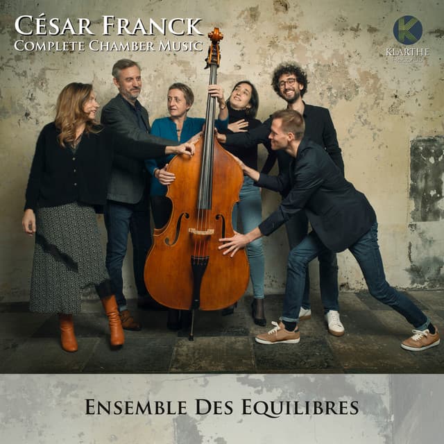 César Franck Complete Chamber Music - César Franck