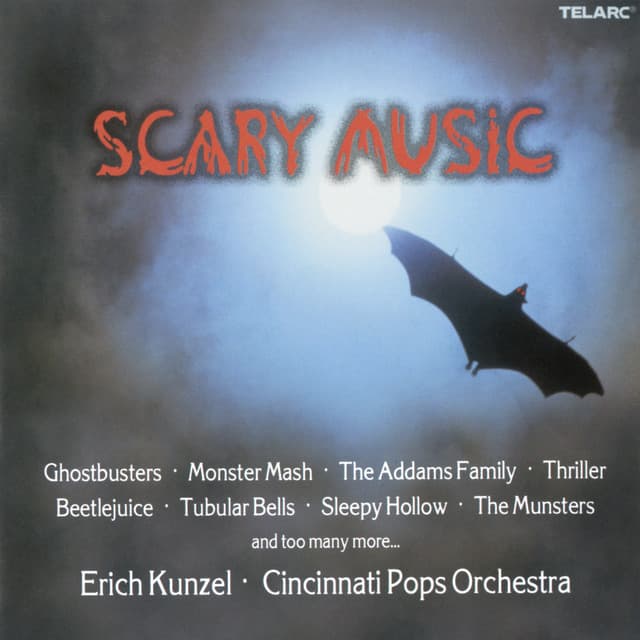 Scary Music - Erich Kunzel