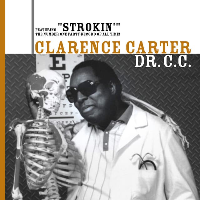 Dr. C.C. - Clarence Carter