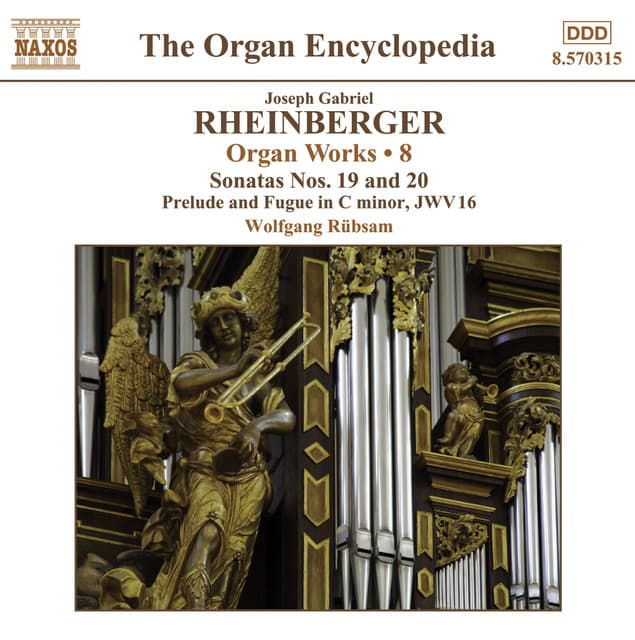 Rheinberger, J.G.: Organ Works, Vol. 8 - Josef Rheinberger