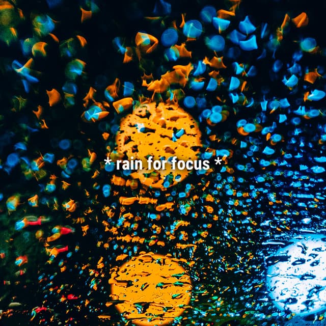 * rain for focus * - Sound Effects Library