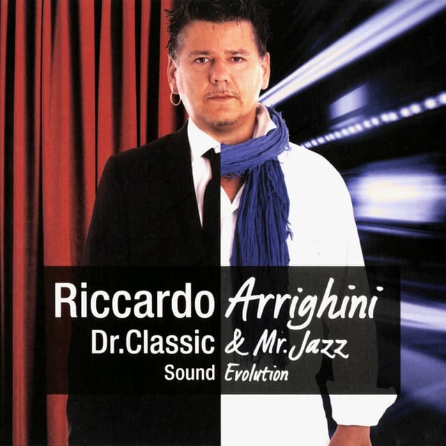 Dr. Classic & Mr. Jazz - Riccardo Arrighini