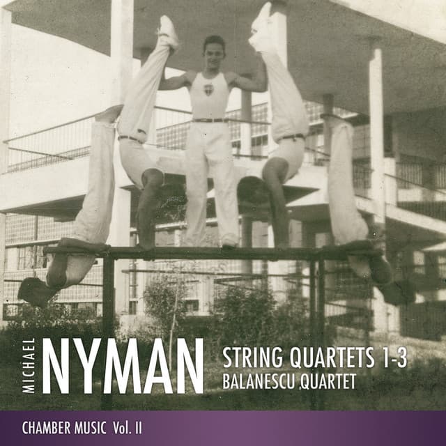 Chamber Music, Vol. 2: String Quartets 1-3 - Michael Nyman