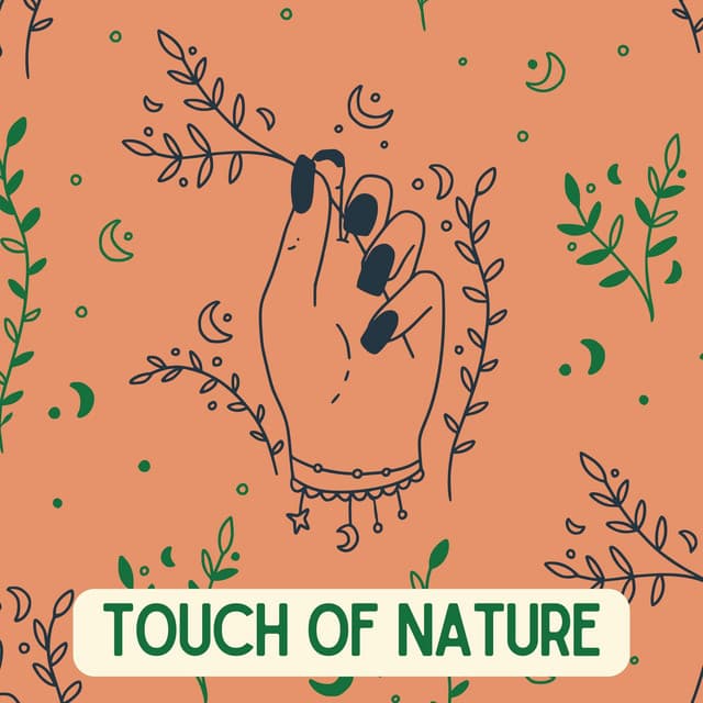 Touch of Nature - The Nature Soundscapes