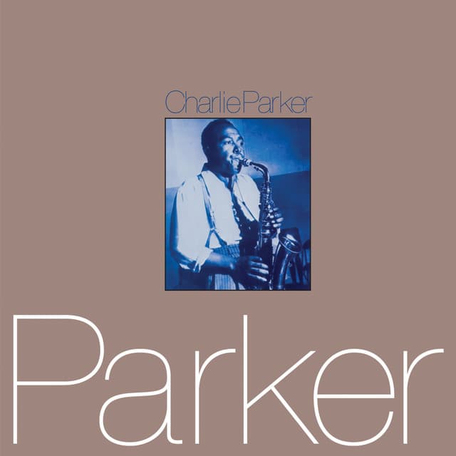 Charlie Parker - Charlie Parker