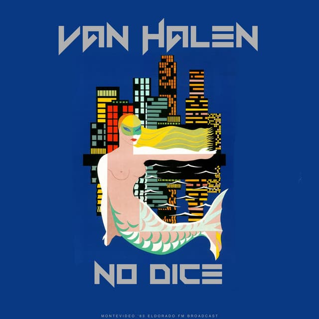 No Dice - Van Halen