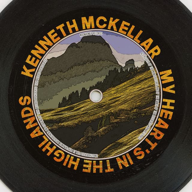 My Heart's in the Highlands - Kenneth McKellar