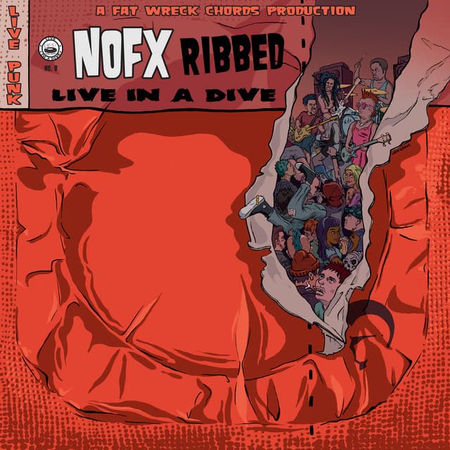 Ribbed - Live in a Dive - NOFX