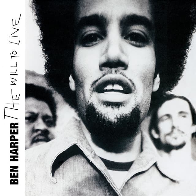 The Will To Live - Ben Harper