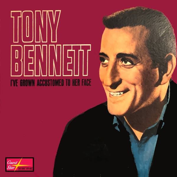 I've Grown Accustomed To Her Face - Tony Bennett